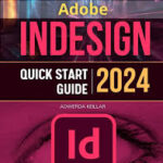 Mastering Adobe InDesign for Layout Design